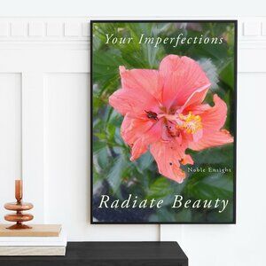 Your Imperfections Radiate‎ Beauty Watercolor Oil Painting Art 20x30 Poster